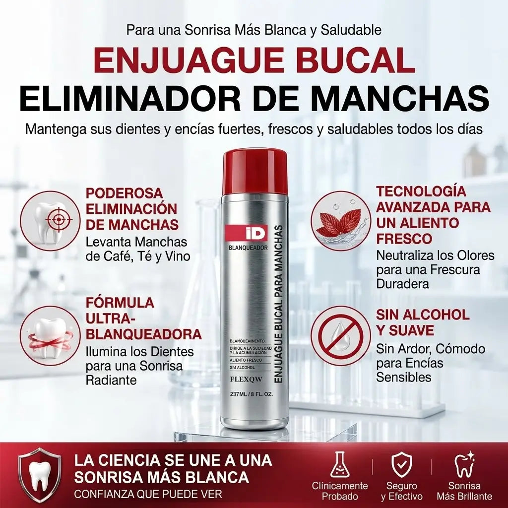 Enjuague bucal avanzado - Elimina las Manchas y el Mal Aliento al Instante